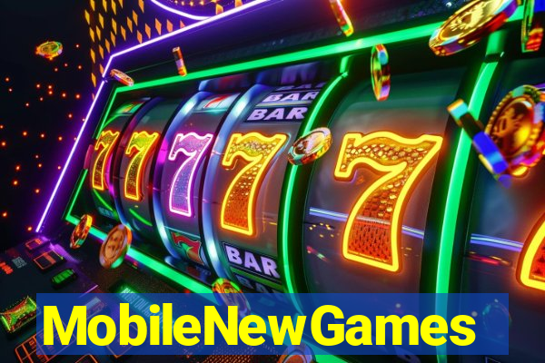 MobileNewGames