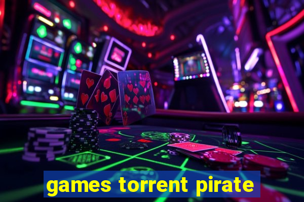 games torrent pirate