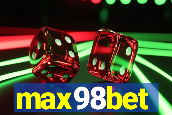 max98bet