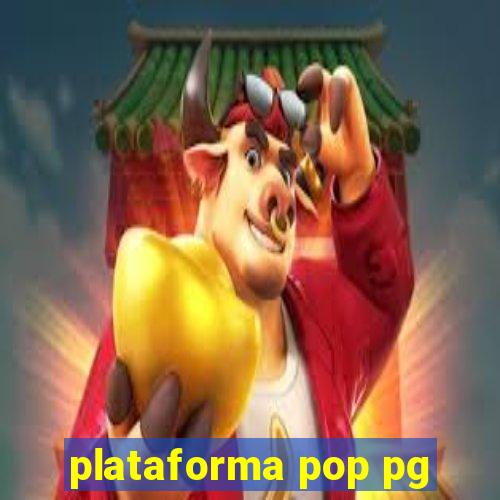 plataforma pop pg