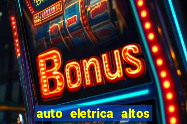 auto eletrica altos de santana sjc