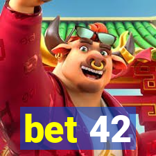 bet 42