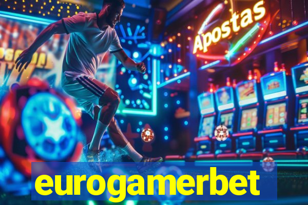 eurogamerbet