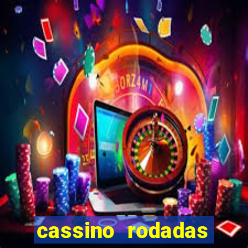 cassino rodadas gratis sem deposito