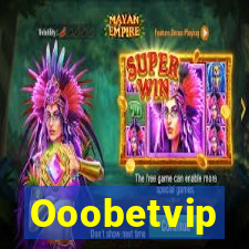 Ooobetvip