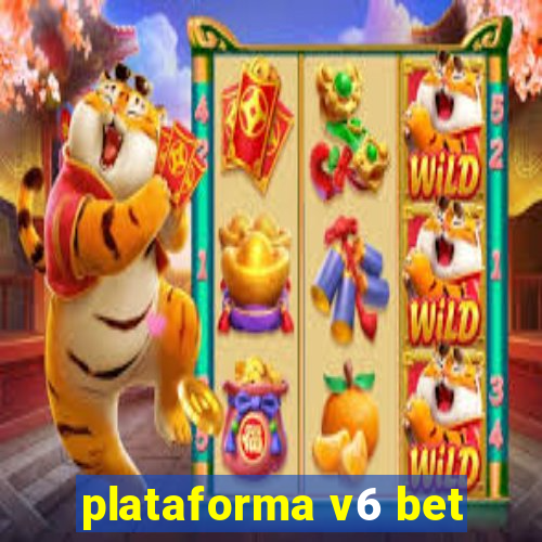 plataforma v6 bet