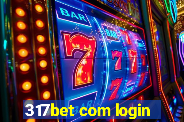 317bet com login