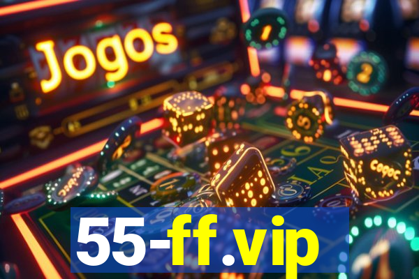 55-ff.vip