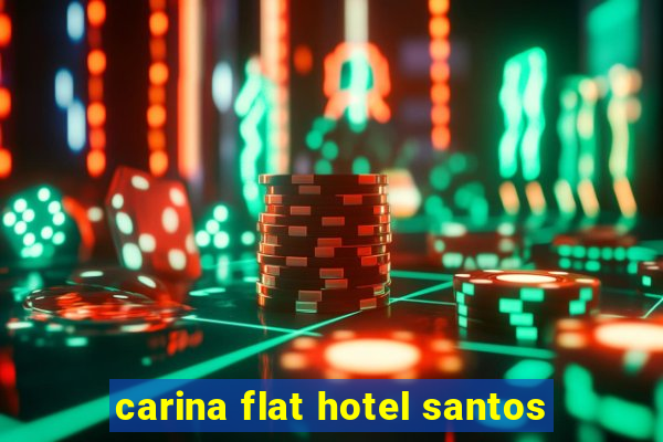 carina flat hotel santos