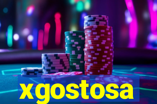 xgostosa