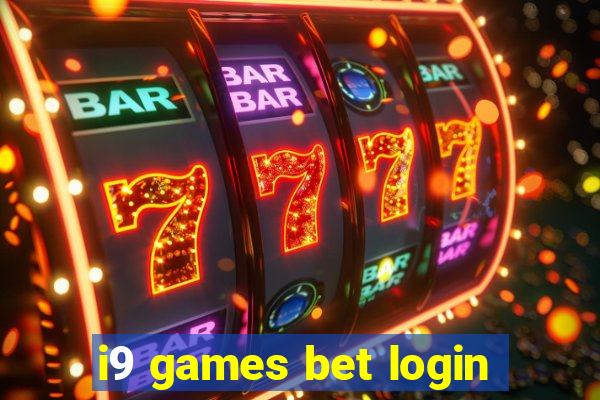 i9 games bet login