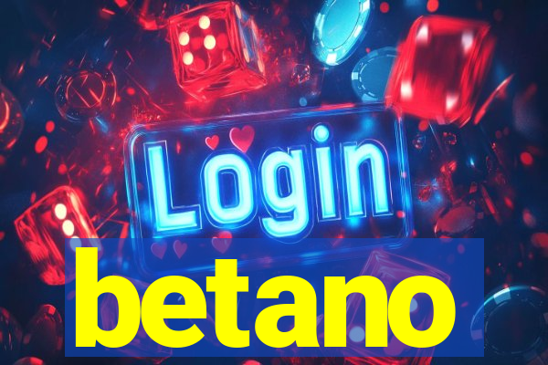 betano