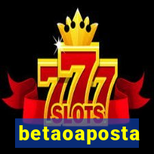 betaoaposta