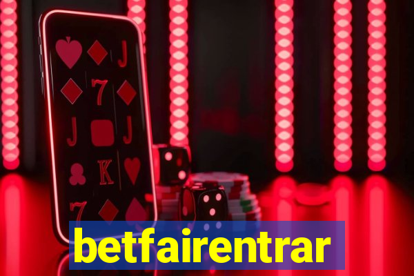 betfairentrar