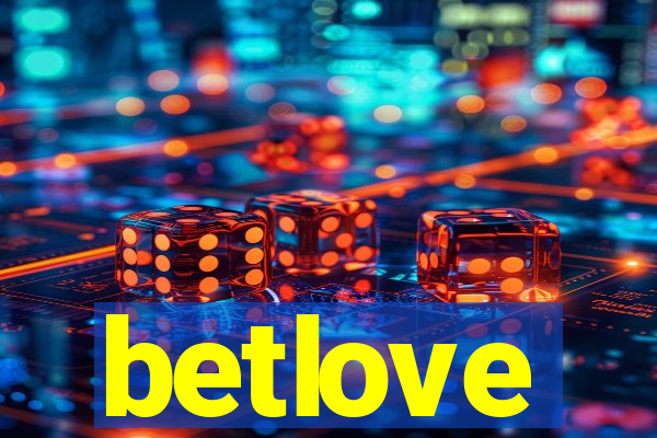 betlove