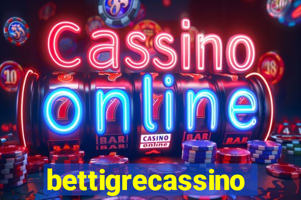 bettigrecassino