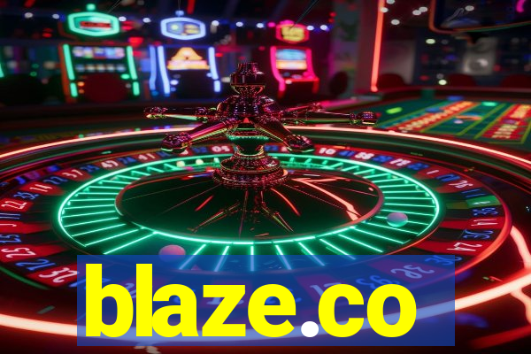 blaze.co