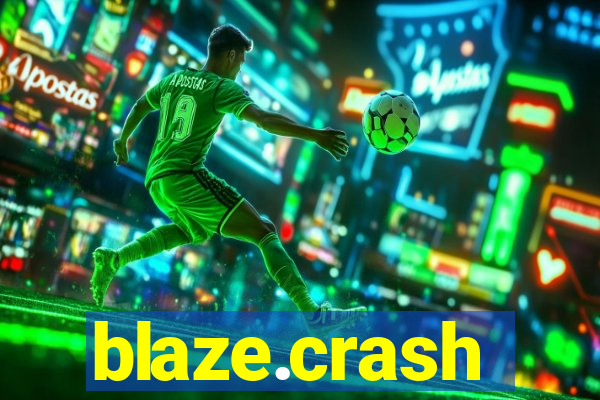 blaze.crash