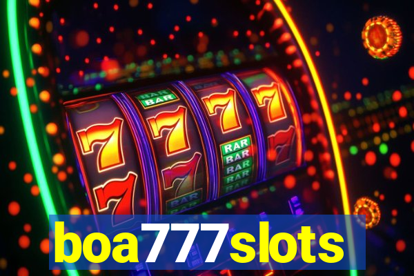 boa777slots