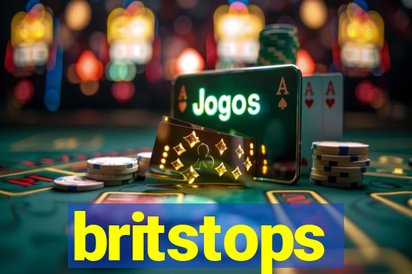 britstops