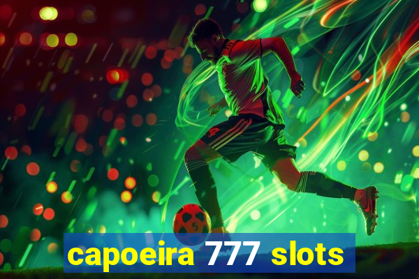 capoeira 777 slots