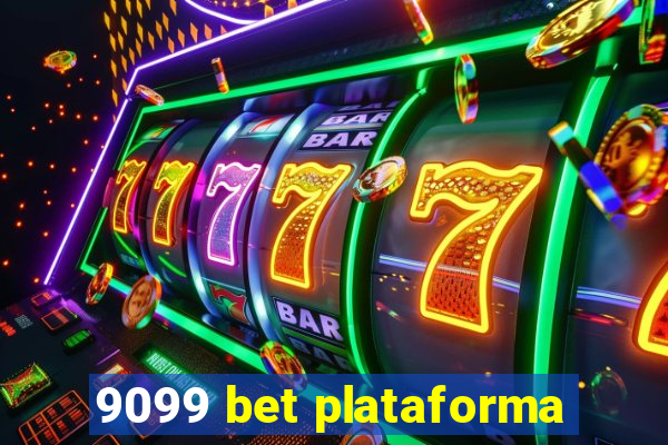 9099 bet plataforma