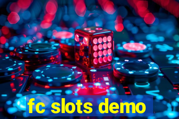 fc slots demo