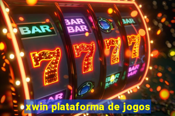 xwin plataforma de jogos