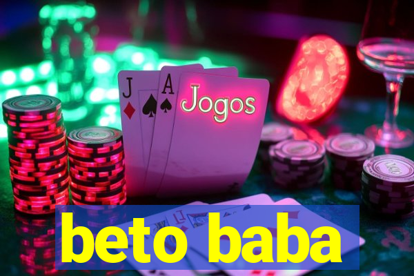 beto baba