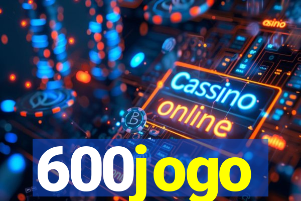 600jogo