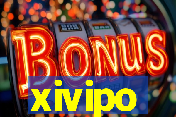 xivipo