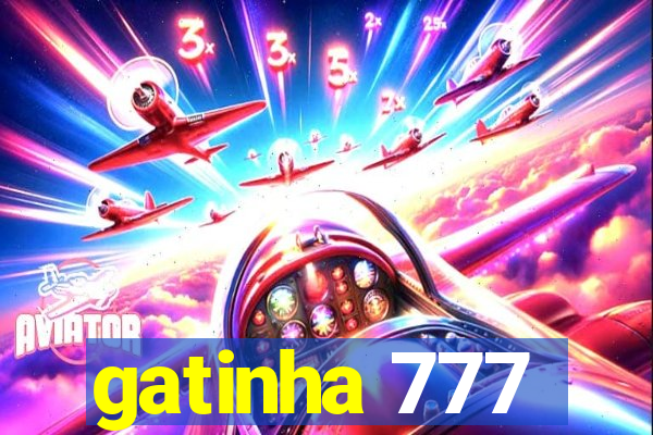 gatinha 777