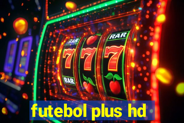 futebol plus hd