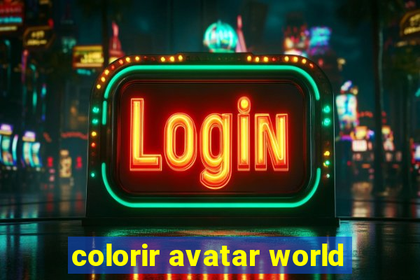 colorir avatar world