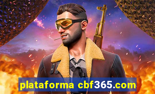 plataforma cbf365.com