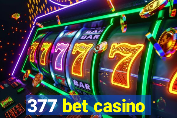 377 bet casino