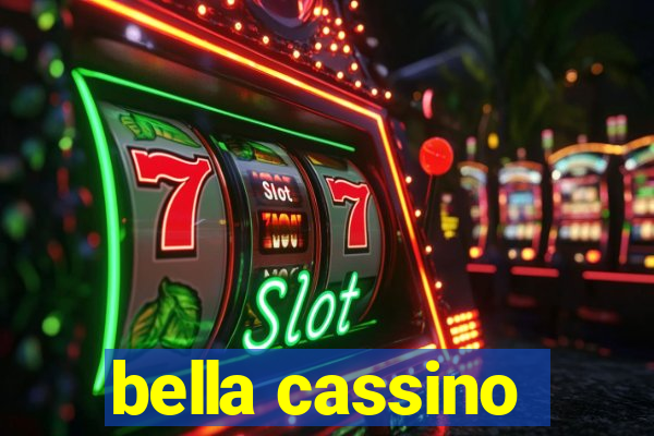 bella cassino