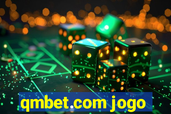 qmbet.com jogo