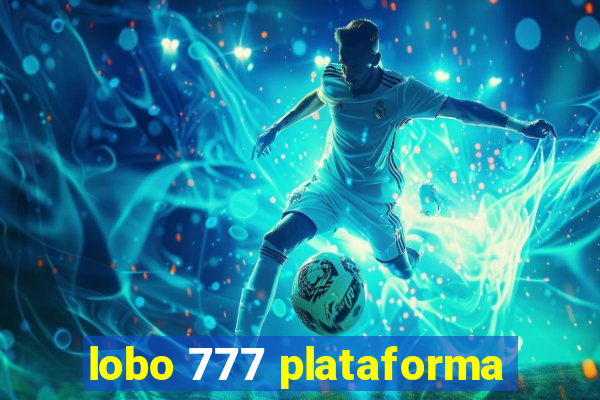 lobo 777 plataforma