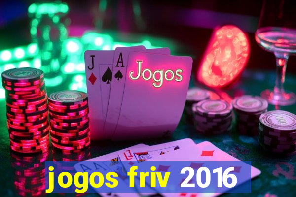 jogos friv 2016