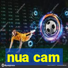 nua cam