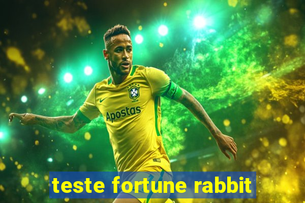 teste fortune rabbit