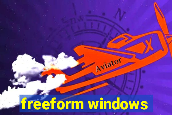 freeform windows