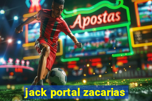 jack portal zacarias