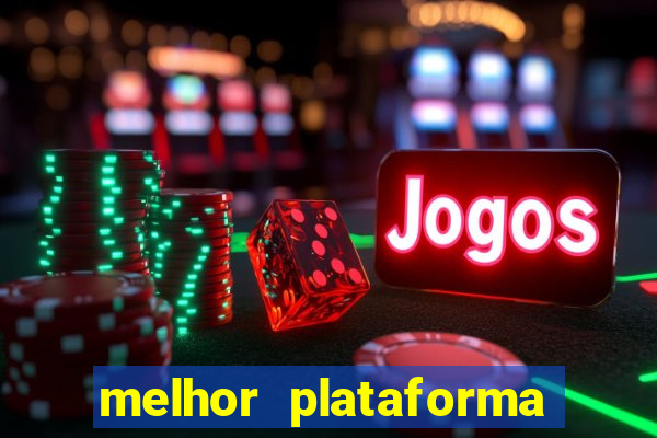 melhor plataforma para jogar fortune