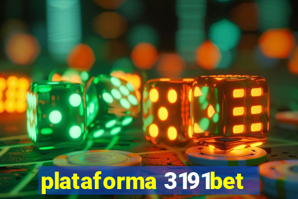 plataforma 3191bet