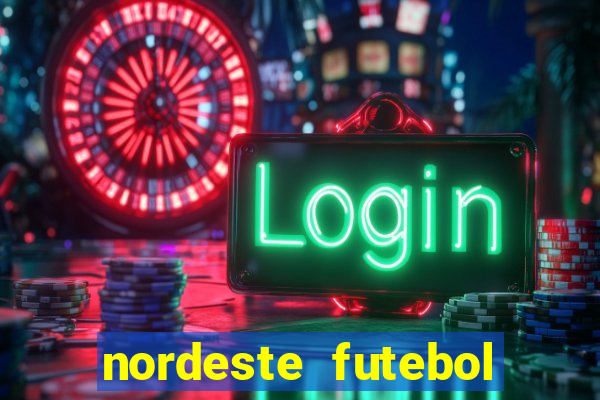 nordeste futebol vip no net