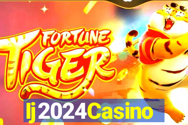 Ij2024Casino