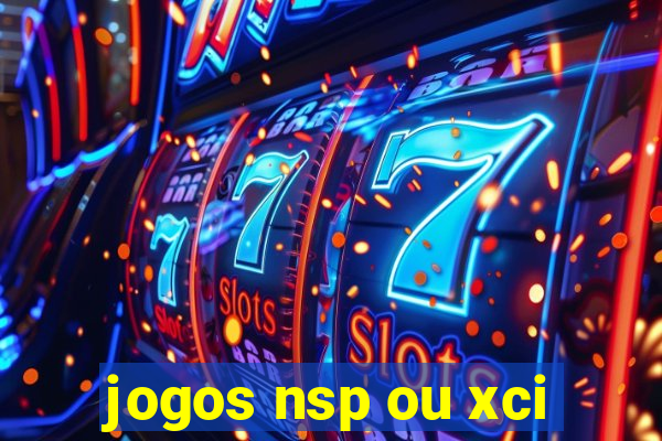 jogos nsp ou xci