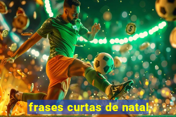 frases curtas de natal